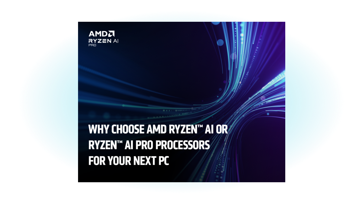 Blue Abstract Graphic, Ryzen AI Pro Processor Promotion AMD Ryzen AI Pro graphic with blue light trails and text “Why Choose AMD Ryzen AI or Ryzen AI Pro Processors for Your Next PC.”